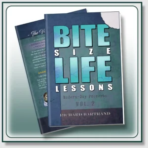 Bite Size Life Lessons ~ Modern-Day proverbs Volume 2 product display